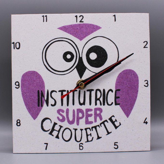 Horloge carrée « Chouette institutrice » en sable, texte « Institutrice super chouette »