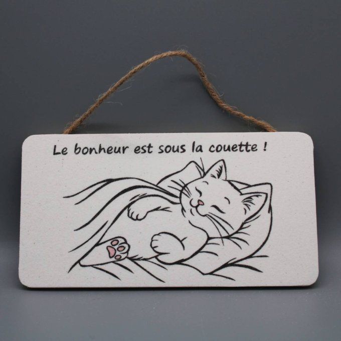 plaque de porte avec petit chat, le bonheur est sous la couette