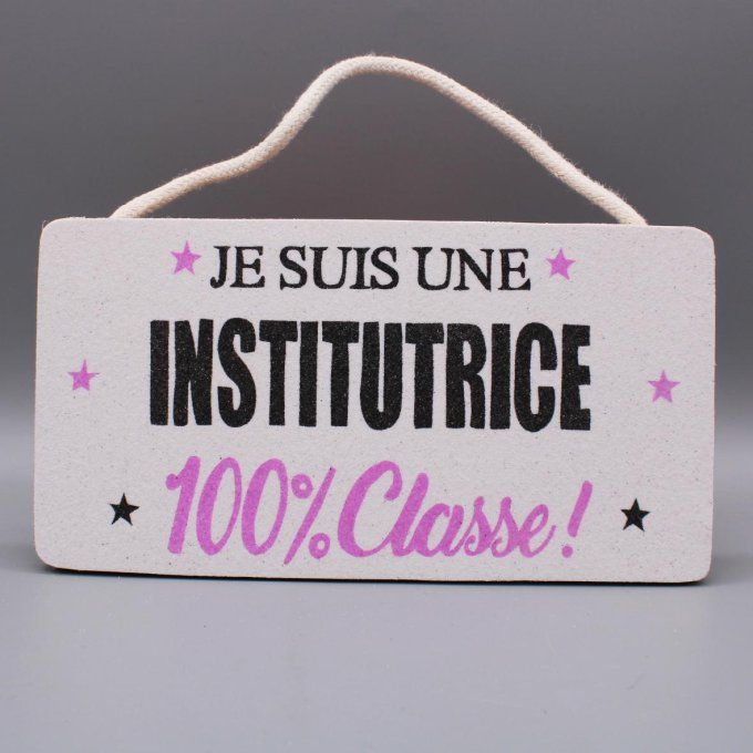 Plaque de porte Institutrice 100% classe en sable noir et rose