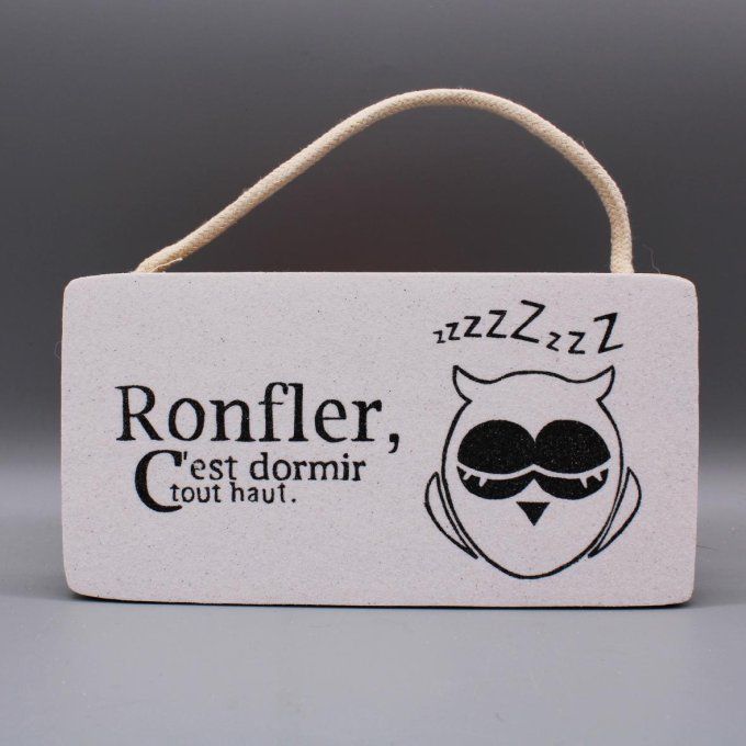 Plaque de porte Ronfler c’est dormir tout haut avec un hibou endormi en sable
